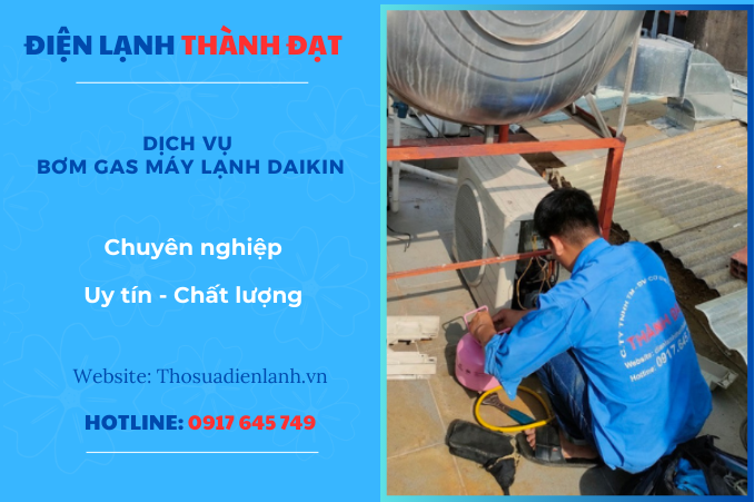 Dịch Vụ Bơm Gas Máy Lạnh Daikin