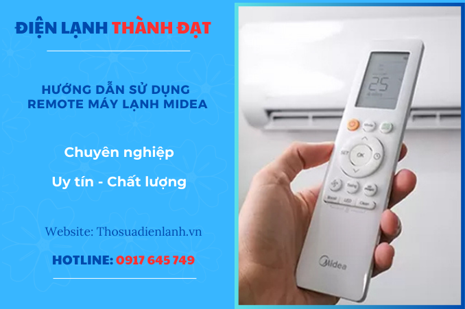 Hướng Dẫn Sử Dụng Remote Máy Lạnh Midea