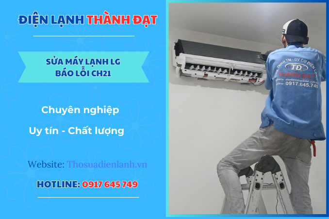 Máy lạnh LG báo lỗi CH21 – Nguyên nhân và cách khắc phục