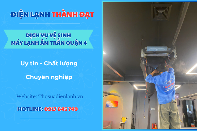 Dịch vụ vệ sinh máy lạnh âm trần quận 4