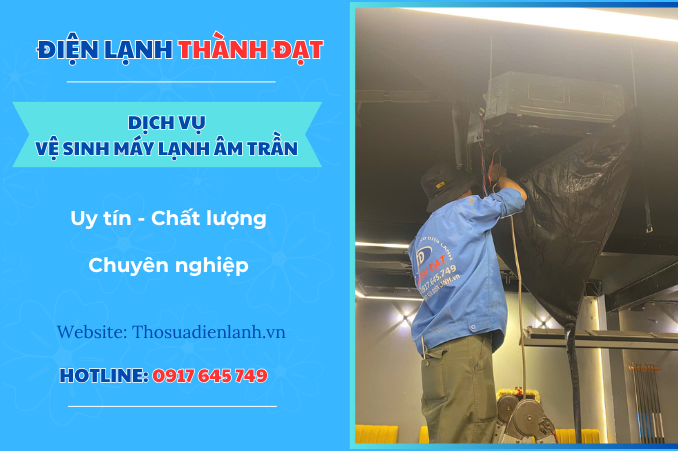 Dịch vụ vệ sinh máy lạnh âm trần tại Củ Chi