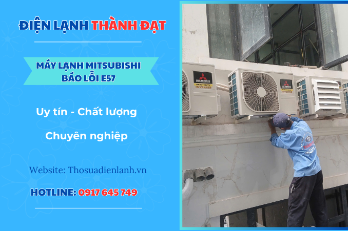 Máy lạnh Mitsubishi báo lỗi E57 là lỗi gì