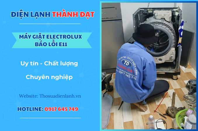 Máy giặt Electrolux báo lỗi E11 – Nguyên nhân và cách khắc phục